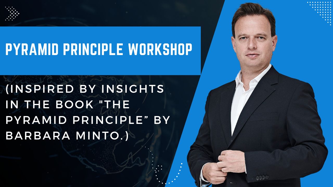 The Pyramid Principle Workshop