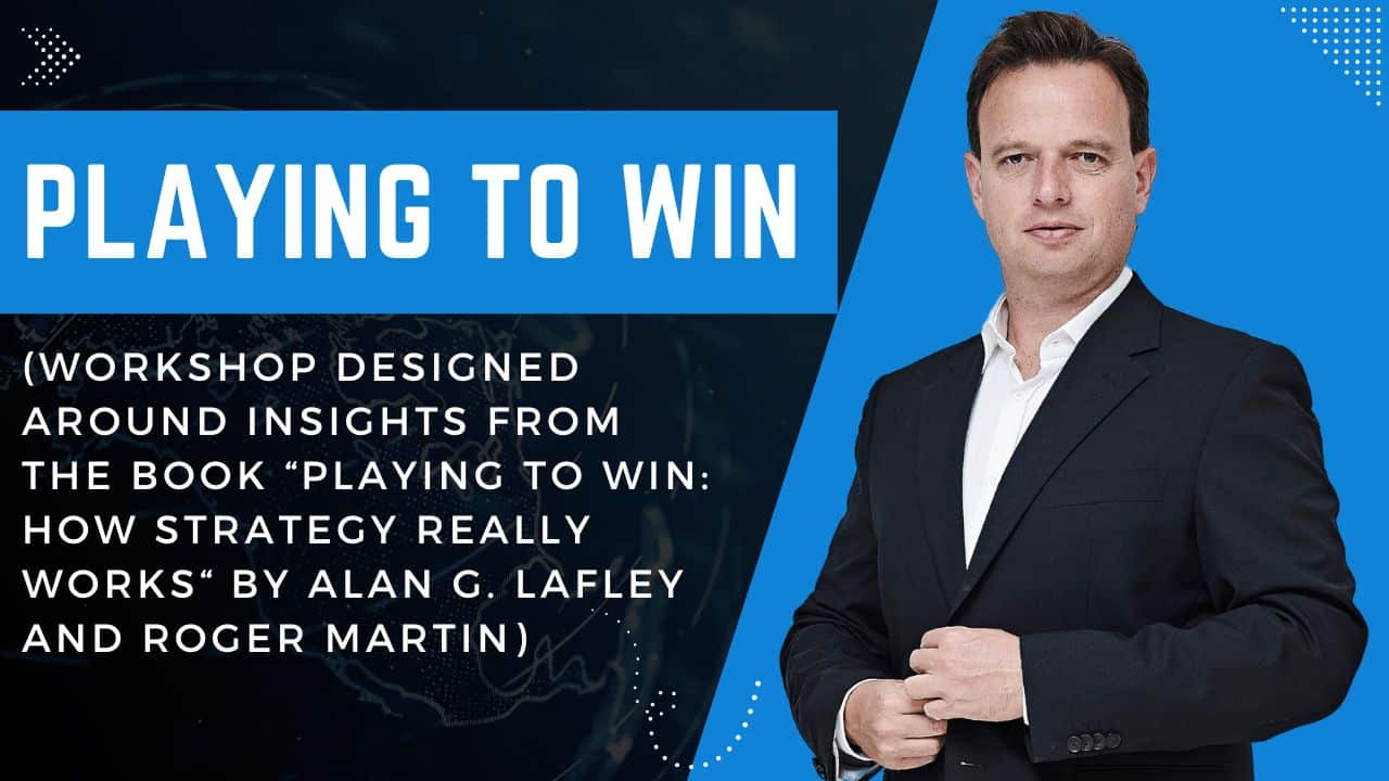 The Playing To Win Workshop