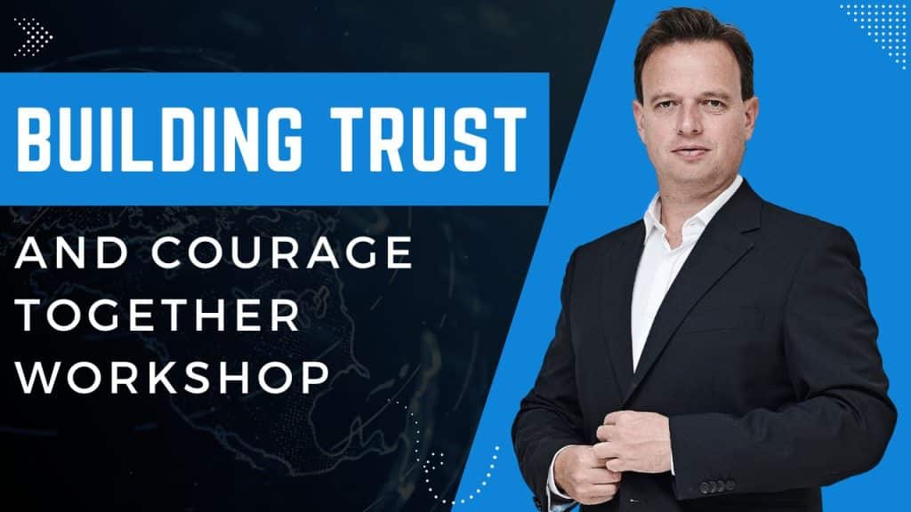 Building Trust and Courage Together Workshop
