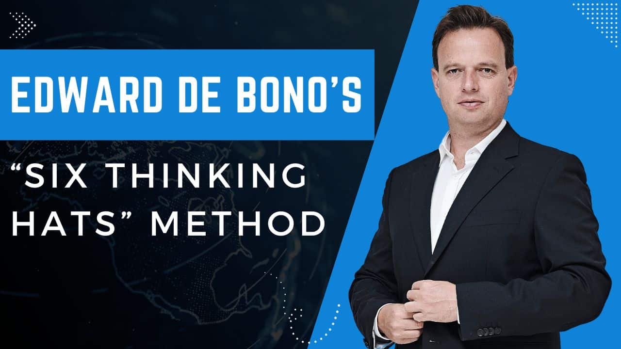 Edward de Bono’s “Six Thinking Hats” Method