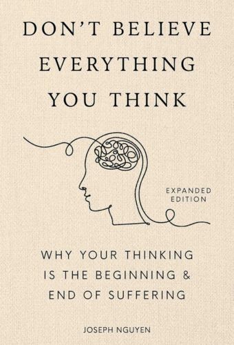 Don't Believe Everything You Think Book Cover